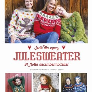 Strik din egen julesweater - 24 skønne decembermodeller (Bog)